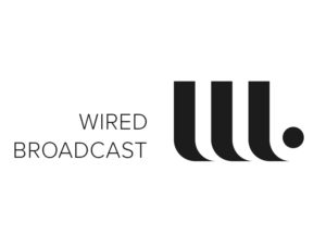 Wired Broadcast